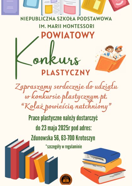 II POWIATOWY KONKURS PLASTYCZNY „KOLAŻ POWIEŚCIĄ NATCHNIONY”
